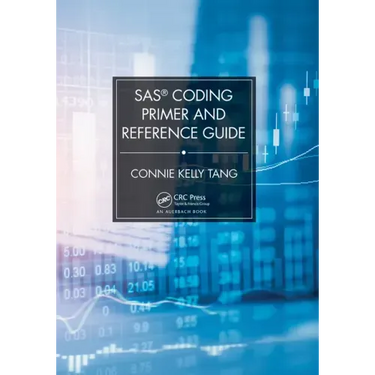 SAS(R) Coding Primer and Reference Guide