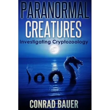 Paranormal Creatures Investigating Cryptozoology