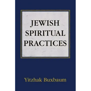 Jewish Spiritual Practices