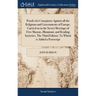 Proofs of a Conspiracy Against all the Religions and Governments of Europe, Carried on in the Secret Meetings of Free Masons, Illuminati, and Reading