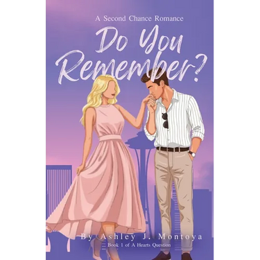 Do You Remember?: A Second Chance Romance