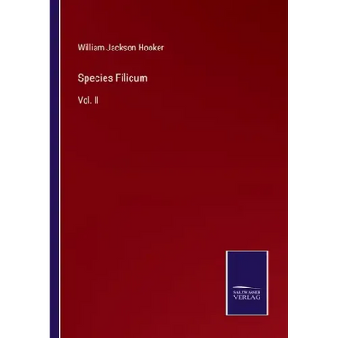 Species Filicum: Vol. II
