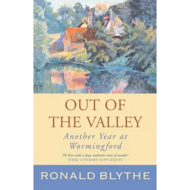 Out of the Valley: Another Year at Wormingford