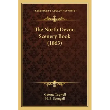 The North Devon Scenery Book (1863)
