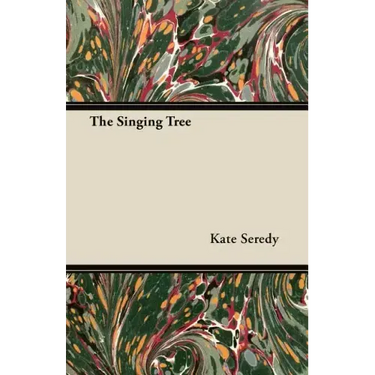 The Singing Tree