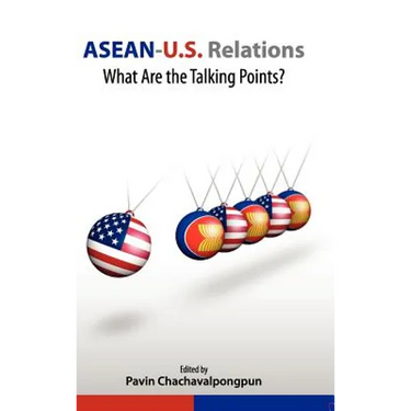 ASEAN-U.S. Relations: What Are the Talking Points?