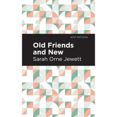 Old Friends and New