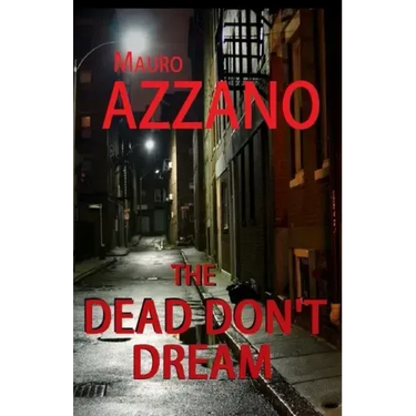 The Dead Don't Dream