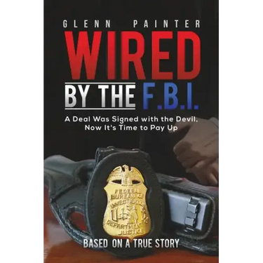Wired by the F.B.I.