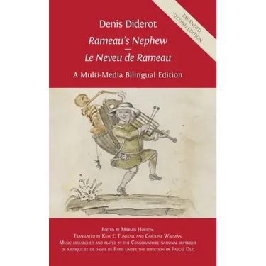 Denis Diderot 'Rameau's Nephew' - 'Le Neveu de Rameau': A Multi-Media Bilingual Edition