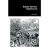 Battle for the Solomons
