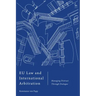 EU Law and International Arbitration: Managing Distrust Through Dialogue