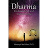 Dharma: For Awakening and Social Change