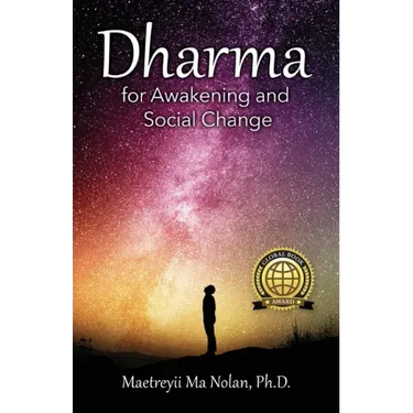 Dharma: For Awakening and Social Change