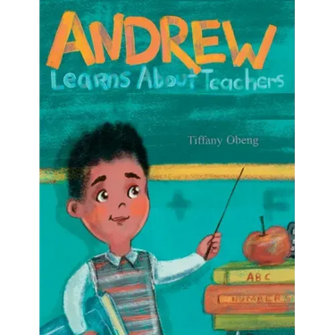 Andrew Learns about Teachers