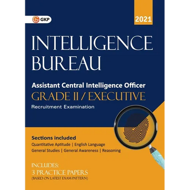 Intelligence Bureau Assistant Central Intelligence Officer (Grade II/Executive)