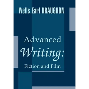 Advanced Writing: Fiction and Film