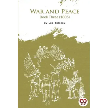 War and Peace Book 3
