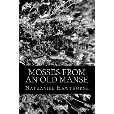 Mosses From An Old Manse