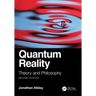 Quantum Reality: Theory and Philosophy