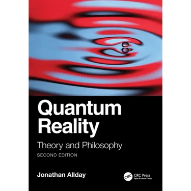 Quantum Reality: Theory and Philosophy