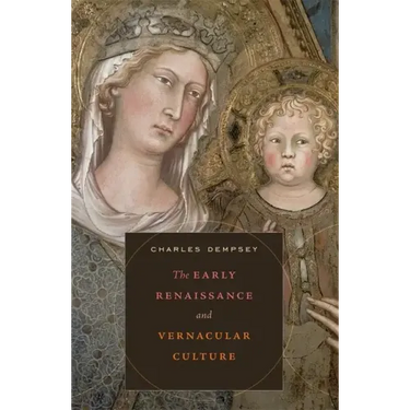 The Early Renaissance and Vernacular Culture
