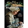 Pilgrims: A Nonfiction Companion to Magic Tree House #27: Thanksgiving on Thursday