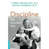 Discipline: The Brazelton Way, Second Edition
