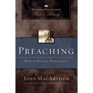 Preaching: How to Preach Biblically