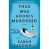 Thus Was Adonis Murdered