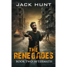 The Renegades 2 Aftermath