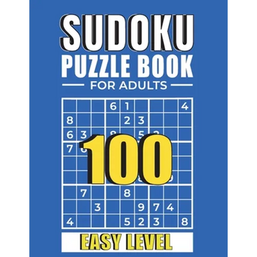 Sudoku: SUDOKU PUZZLE BOOKS FOR ADULTS: 100 Easy Sudoku Puzzles with Solutions paperback game suduko puzzle books for adults large print sudoko puzzle