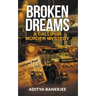 Broken Dreams: A Callipur Murder Mystery