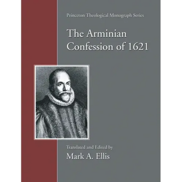The Arminian Confession of 1621