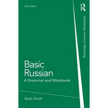 Basic Russian: A Grammar and Workbook