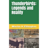 Thunderbirds: Legends and Reality