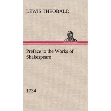 Preface to the Works of Shakespeare (1734)