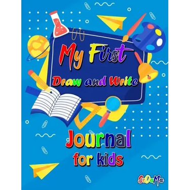 My First Draw and Write Journal for Kids