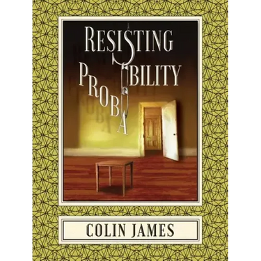 Resisting Probability
