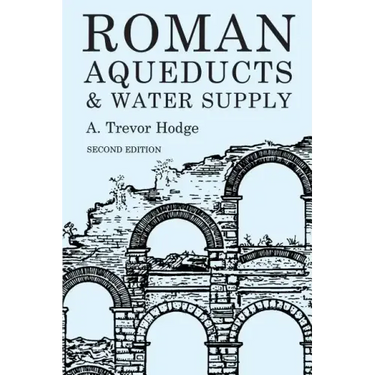 Roman Aqueducts and Water Supply