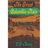 The Great Columbia Plain: A Historical Geography, 1805-1910