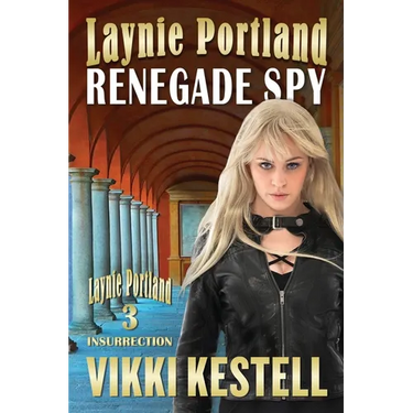 Laynie Portland, Renegade Spy