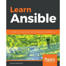Learn Ansible: Automate cloud, security, and network infrastructure using Ansible 2.x