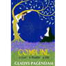 Compline: A nun A Beatle A Life