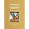 The Growth of Community Land Trusts in England and Europe