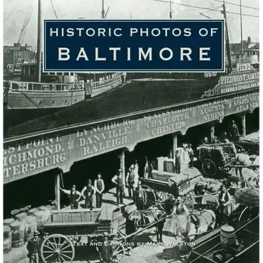 Historic Photos of Baltimore
