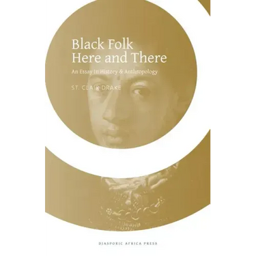Black Folk Here and There