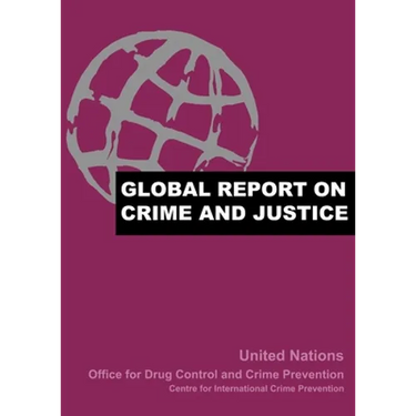 Global Report on Crime and Justice