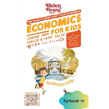 Economics for Kids: Globalisation - Lessons from Fables and Fairy Tales