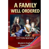 A Family Well Ordered